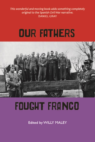 Our Fathers Fought Franco-9781804250402