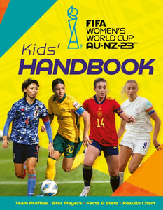FIFA Women's World Cup Australia/New Zealand 2023: Kids' Handbook-9781804535172