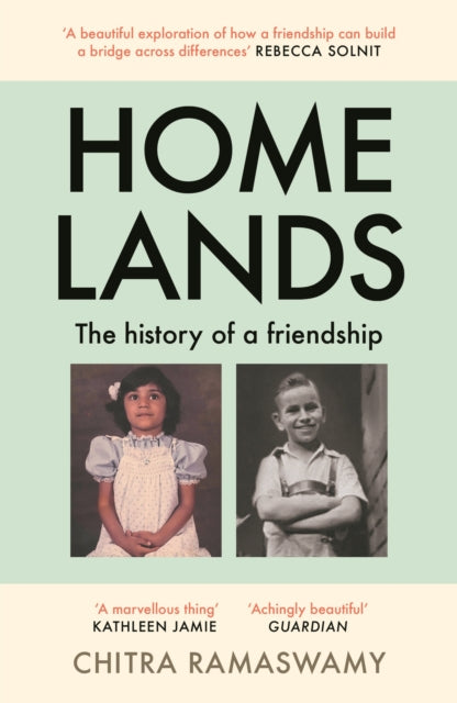 Homelands : The History of a Friendship-9781838852696