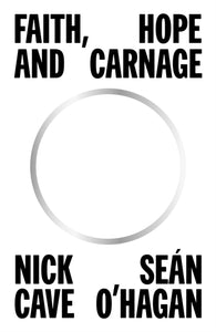 Faith, Hope and Carnage-9781838857660
