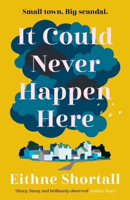 It Could Never Happen Here-9781838951870