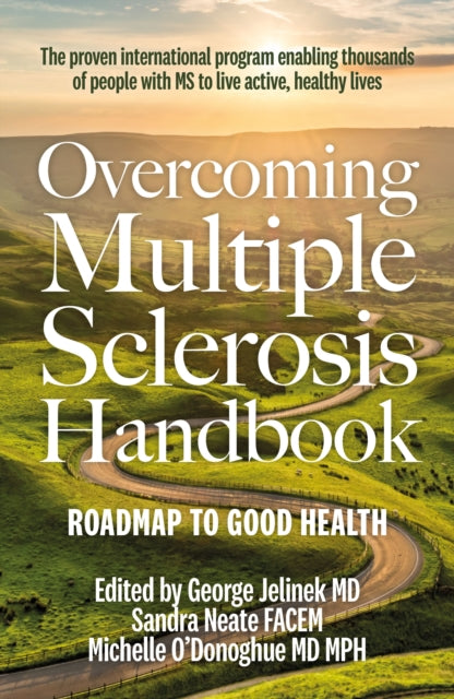 Overcoming Multiple Sclerosis Handbook : Roadmap to Good Health-9781838953072