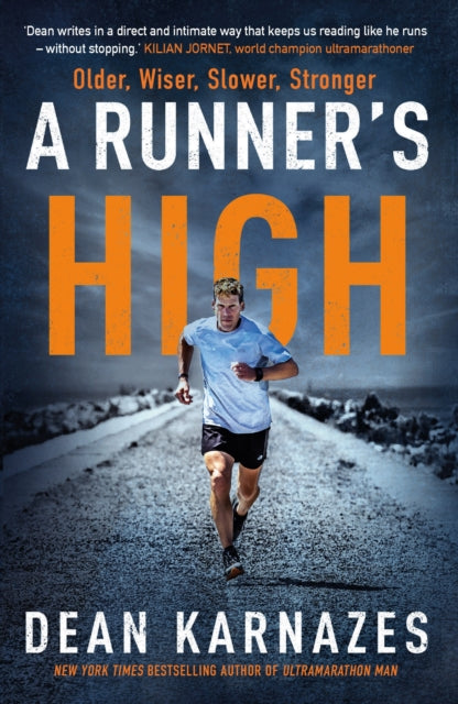 A Runner's High : Older, Wiser, Slower, Stronger-9781838953843