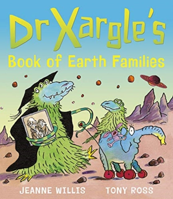 Dr Xargle's Book of Earth Families-9781839130748