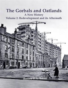 The Gorbals and Oatlands a New History-9781840336764