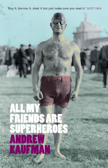 All My Friends are Superheroes-9781846590009