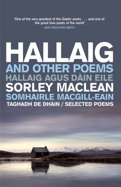 Hallaig and Other Poems : Selected Poems of Sorley MacLean-9781846973024