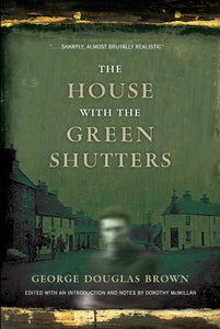The House with the Green Shutters-9781846975387