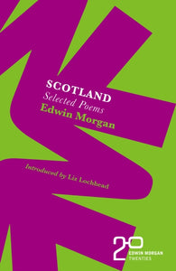 The Edwin Morgan Twenties: Scotland-9781846975448