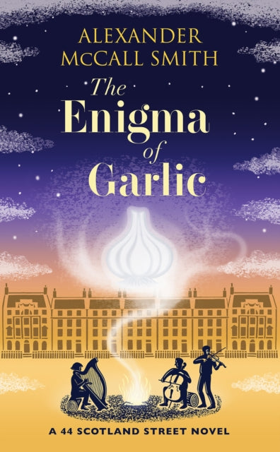 The Enigma of Garlic : A 44 Scotland Street Novel-9781846975905