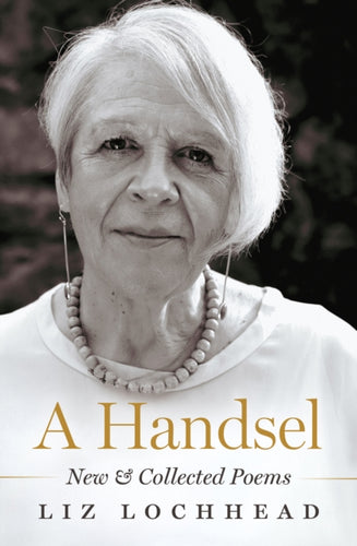 A Handsel : New and Collected Poems-9781846976513