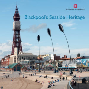 Blackpool's Seaside Heritage-9781848021105