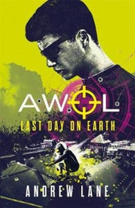 AWOL 4: Last Day on Earth-9781848126695