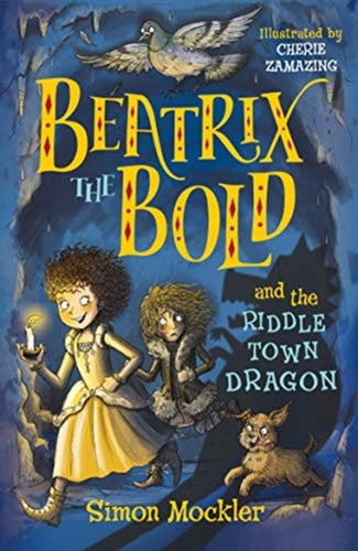 Beatrix the Bold and the Riddletown Dragon-9781848127678
