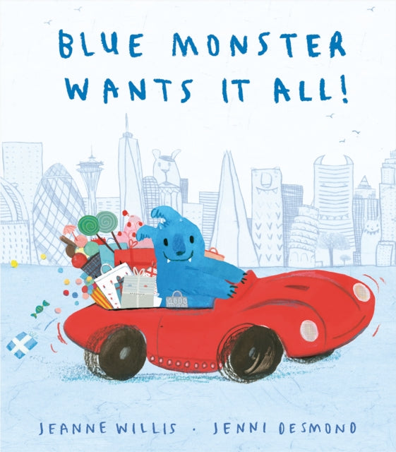 Blue Monster Wants It All!-9781848698321