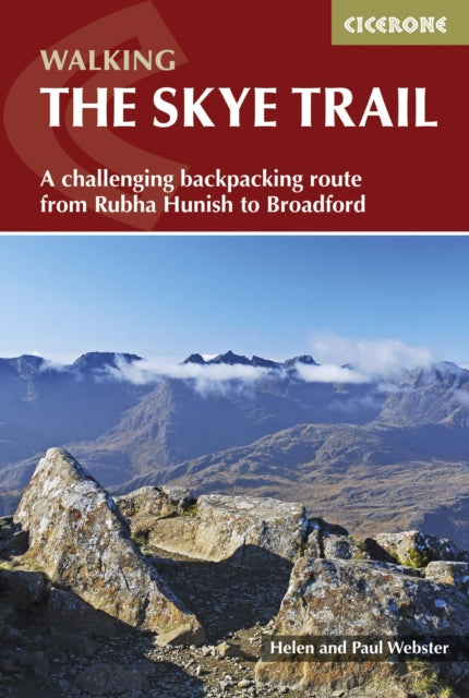 The Skye Trail : A Challenging Backpacking Route from Rubha Hunish to Broadford-9781852848729