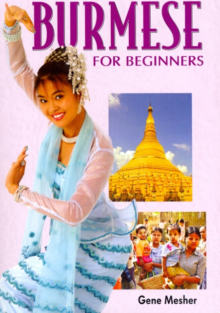 Burmese for Beginners : Roman and Script-9781887521512