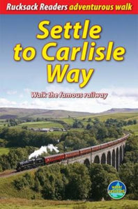 SETTLE TO CARLISLE WAY-9781898481560