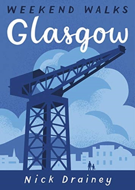 Glasgow : Weekend Walks-9781907025617