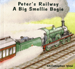 Peter's Railway a Big Smellie Bogie-9781908897015