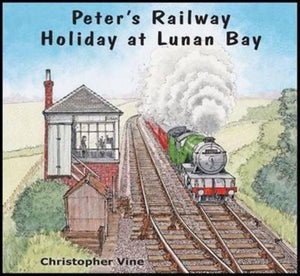 Peter's Railway Holiday at Lunan Bay-9781908897046