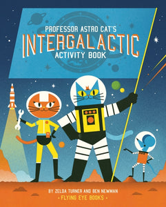 Professor Astro Cat's Intergalactic Activity Book-9781909263468