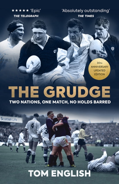 The Grudge : Two Nations, One Match, No Holds Barred-9781909715837