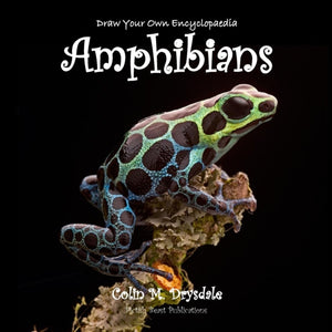 Draw Your Own Encyclopaedia Amphibians-9781909832435