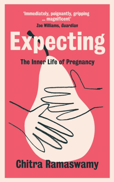 Expecting : The Inner Life of Pregnancy-9781910192214