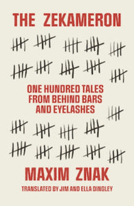 The Zekameron : One hundred tales from behind bars and eyelashes-9781910895757