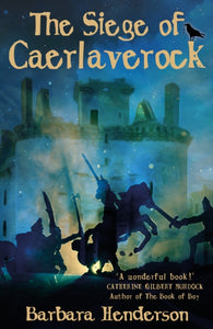 The Siege of Caerlaverock-9781911279754