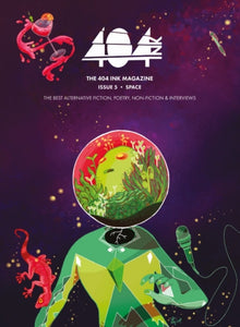 404 Ink: Issue 5: Space-9781912489183