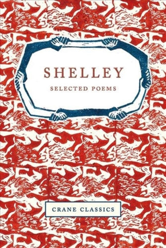 Shelley : Selected Poems-9781912945214