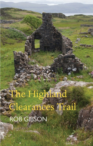 The Highland Clearances Trail-9781913025618