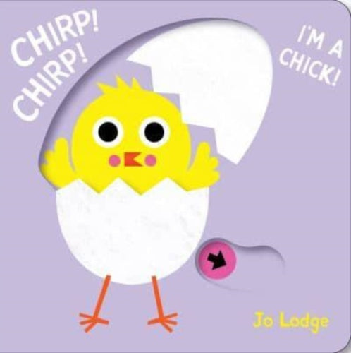 Chirp! Chirp! I'm a Chick!-9781914912856