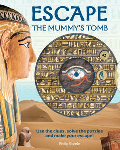 Escape the Mummy's Tomb : 1-9781915588180