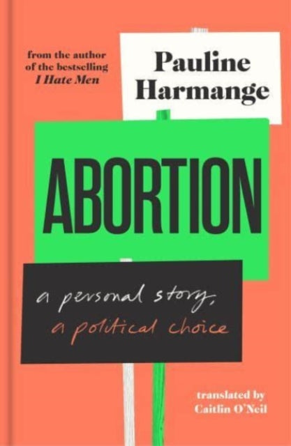 Abortion : a personal story, a political choice-9781915590008