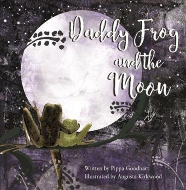 Daddy Frog And The Moon-9781999955625