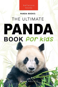 Pandas The Ultimate Panda Book for Kids : 100+ Amazing Panda Facts, Photos, Quiz + More : 13-9786192640095