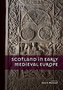 Scotland in Early Medieval Europe-9789088907524