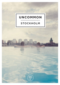 Uncommon Stockholm-9789197940078